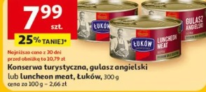 Konserwa turystyczna, gulasz angielski lub luncheon meat Łuków