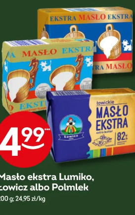 Masło ekstra Lumiko, Łowicz albo Polmlek