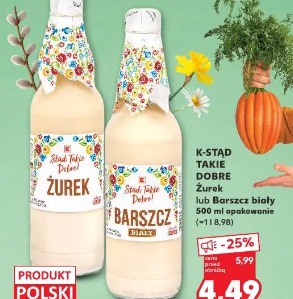 K-stąd takie dobre Żurek lub Barszcz biały