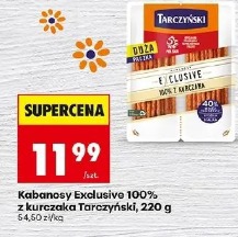 Kabanosy Exclsuive 100% z kurczaka Tarczyński