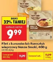Filet z kurczaka lub Rumstyk wieprzowy Nasze Smaki