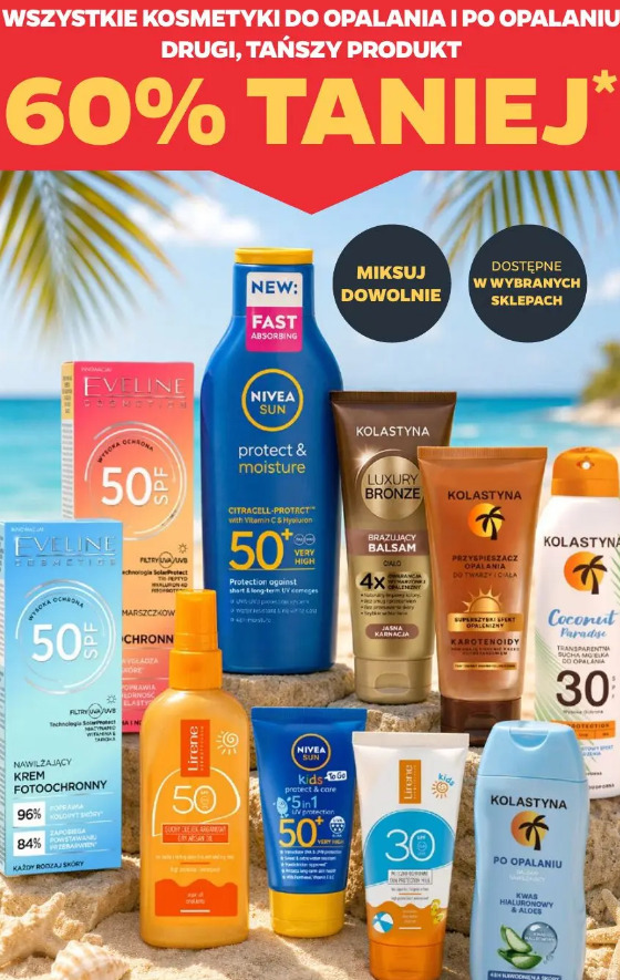 Wszystkie kosmetyki do opalania i po opalaniu drugi, tańszy produkt 60% taniej