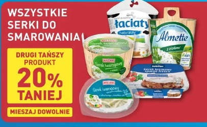 Wszystkie serki do smarowania drugi tańszy 20% taniej