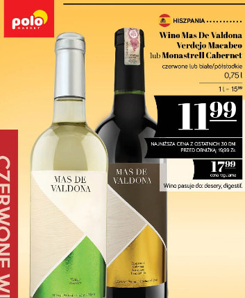Wino Mas De Valdona Verdejo Macabeo lub Monastrell Cabernet
