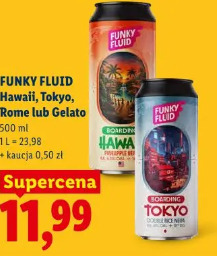 Funky Fluid Hawaii, Tokyo, Rome lub Gelato