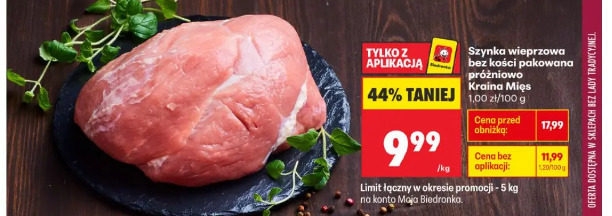 Szynka wieprzowa bez kości pakowana próżniowo Kraina Mięs