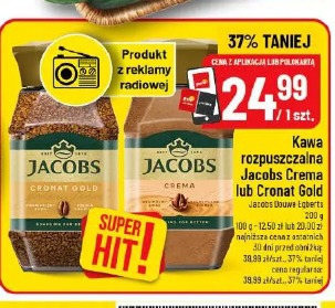 Kawa rozpuszczalna Jacobs Crema lub Cronat Gold Jacobs Douwe Egberts