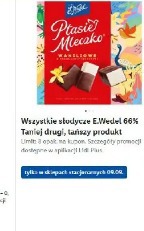E.Wedel Ptasie Mleczko wszystkie słodycze 66% taniej drugi, tańszy produkt