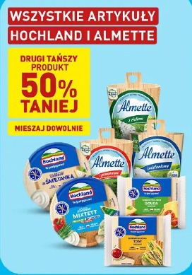 Wszystkie artykuły Hochland i Almette drugi tańszy 50% taniej