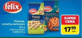 Felix pistacje, orzechy nerkowca różne rodzaje