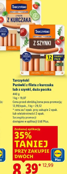 Tarczyński Parówki z fileta z kurczaka lub z szynki, duża paczka