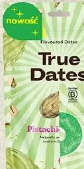 True Dates daktyle suszone w posypce pistachio cream