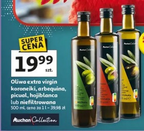 Oliwa extra virgin koroneiki, arbequina, picual, hojiblanca lub niefiltrowana Auchan Collection
