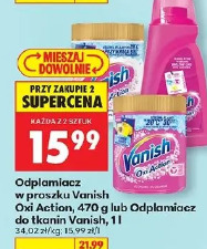 Odplamiacz w proszku Vanish Oxi Action, 470 g lub Odplamiacz do tkanin Vanish, 1 l