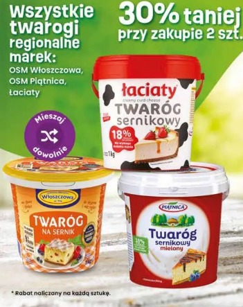 Wszystkie twarogi regionalne marek: OSM Włoszczowa, OSM Piątnica, Łaciaty