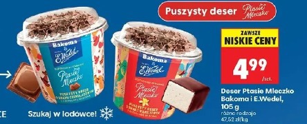 Deser Ptasie Mleczko Bakoma i E.Wedel