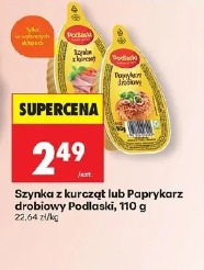 Szynka z kurcząt lub Paprykarz drobiowy Podlaski