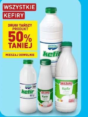 Wszystkie kefiry drugi tańszy 50% taniej