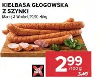 Kiełbasa głogowska z szynki Madej & Wróbel