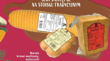 Bundz krowi wędzony, sędeczok, ser wędzony, rolada sądecka
