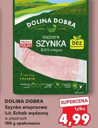 DOLINA DOBRA Szynka wieprzowa lub Schab wędzony w plastrach