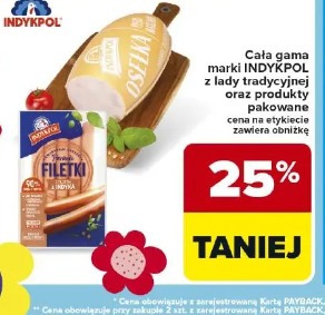 Cała gama marki Indykpol i lady tradycyjne oraz produkty pakowane