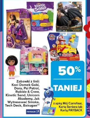 Zabawki z linii: Koci Domek Gabi, Dora, Psi Patrol, Rubble & Crew, Kinetic Sand, Unicorn Akademy, Jak Wytresować Smoka, Tech Deck, Bakugan
