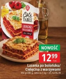 Lazania po bolońsku/Cielęcina z warzywami Côté Table