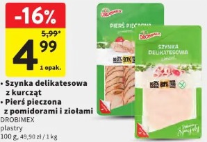 Szynka delikatesowa z kurcząt / Pierś pieczona z pomidorami i ziołami Drobimex