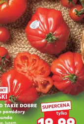 K-Stąd Takie Dobre Polskie pomidory Rosamunda układane