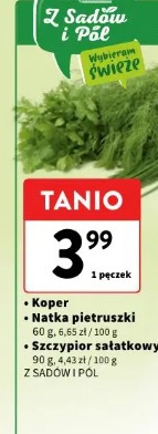 Koper, Natka pietruszki, Szczypior sałatkowy Z Sadów i Pól